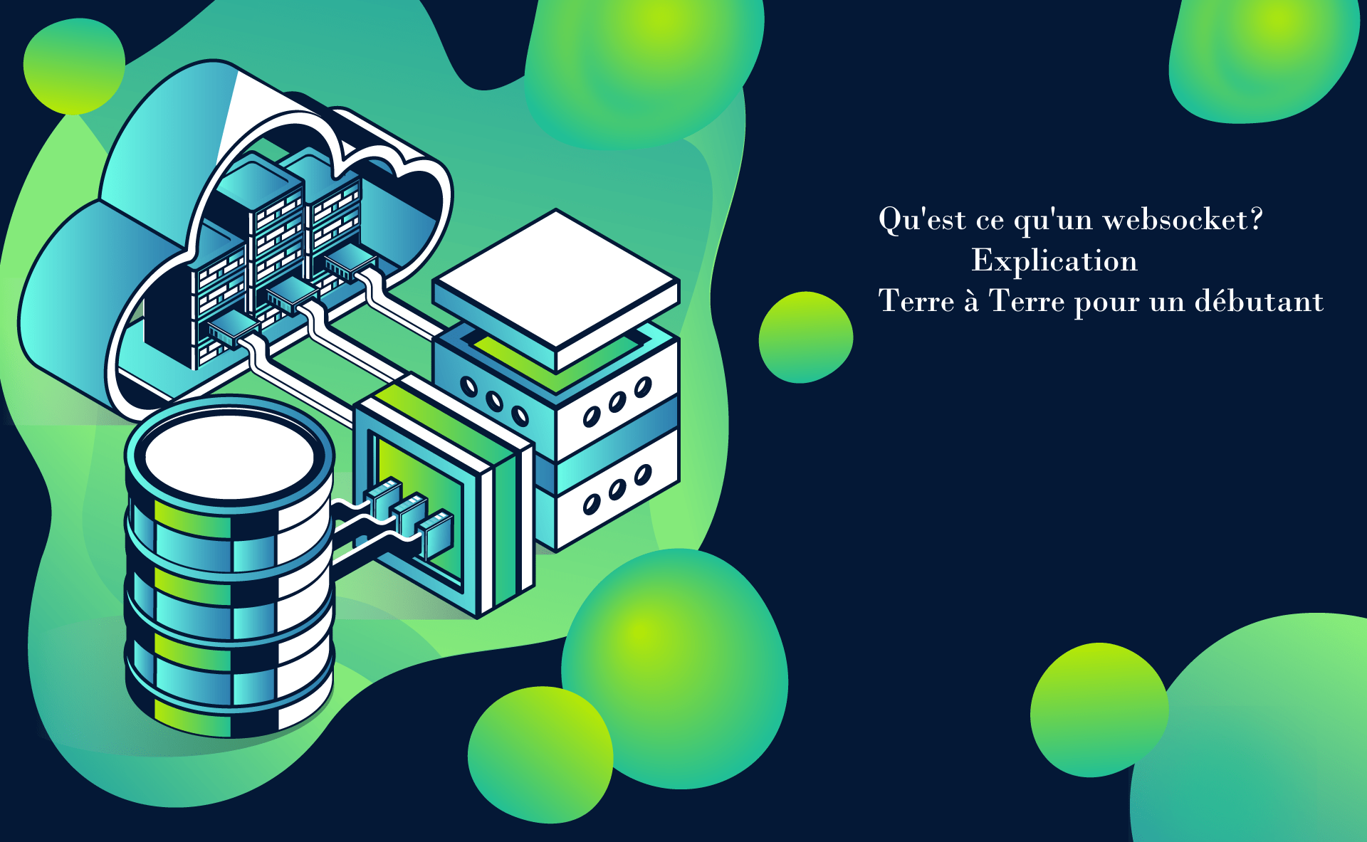 Qu'est ce qu'un WebSoket ? : le protocol de communication en temps réel